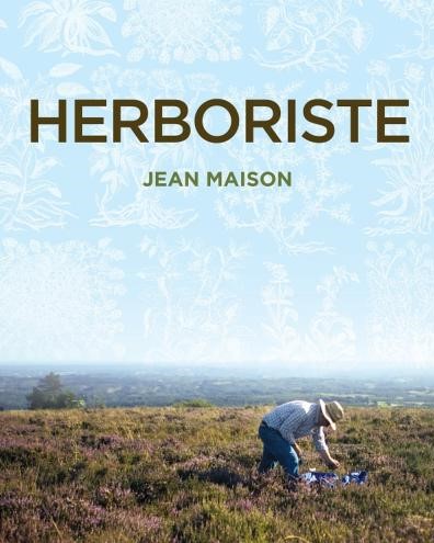 Livre "HERBORISTE" de Jean Maison